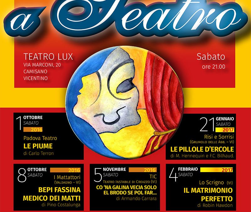 Parte la rassegna STASERA A TEATRO a Camisano Vicentino